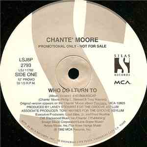 Chante' Moore - Who Do I Turn To download free