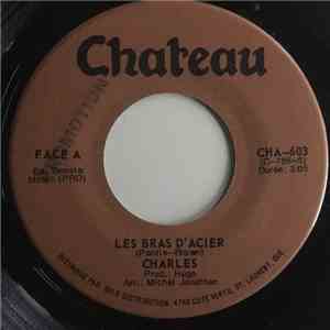 Charles  - Les Bras D'Acier download free