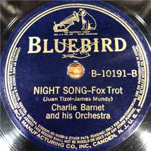 Charlie Barnet And His Orchestra - In A Mizz / Night Song download free