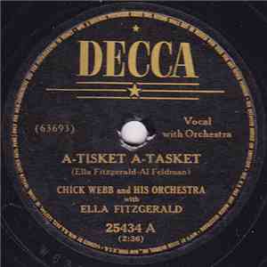 Chick Webb And His Orchestra With Ella Fitzgerald - A-Tisket A-Tasket / Undecided download free Chick Webb And His Orchestra With Ella Fitzgerald - A-Tisket A-Tasket / Undecided download mp3 flac
