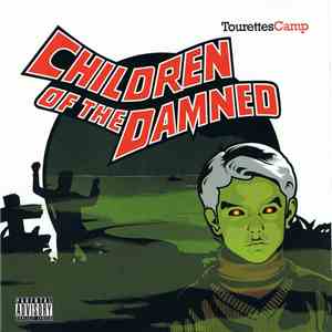 Children Of The Damned - Tourettes Camp download free
