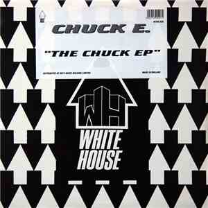 Chuck E. - The Chuck EP download free