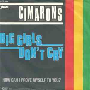 Cimarons - Big Girls Don't Cry download free
