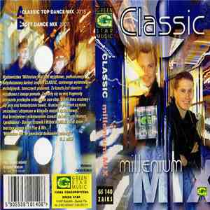 Classic - Millenium Mix download free Classic - Millenium Mix download mp3 flac