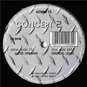 Concept 2 - Lucid Dreams / Critical Level download free