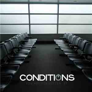 Conditions - You Are Forgotten EP download free