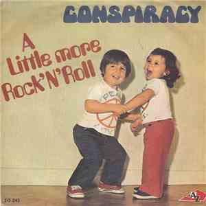 Conspiracy - A Little More Rock'N'Roll download free