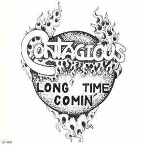 Contagious - Long Time Comin' download free