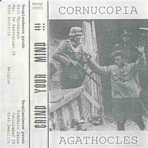 Cornucopia  / Agathocles - Grind Your Mind !!! download free