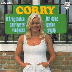 Corry - Ik Krijg Een Heel Apart Gevoel Van Binnen / Dat Kleine Gouden Ringetje download free