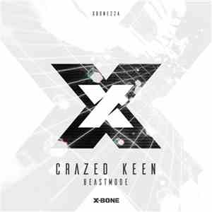 Crazed Keen - Beastmode download free