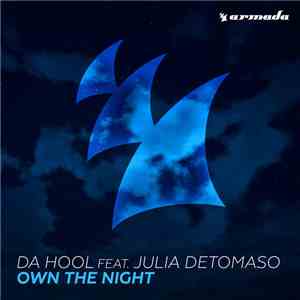 Da Hool Feat. Julia DeTomaso - Own The Night download free