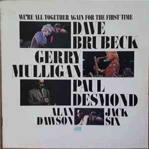 Dave Brubeck - We're All Together Again For The First Time download free