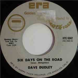 Dave Dudley - Six Days On The Road / I Feel A Cry Coming On download free