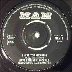 Dave Edmunds' Rockpile - I Hear You Knocking download free