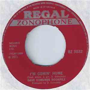 Dave Edmunds Rockpile - I'm Comin' Home / Country Roll download free
