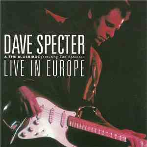 Dave Specter, The Bluebirds  - Live In Europe download free