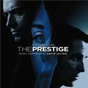 David Julyan - The Prestige (Original Score) download free