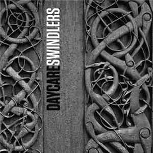 Daycare Swindlers - Self-Titled 7" download free