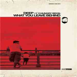 Deep  - What You Leave Behind download free