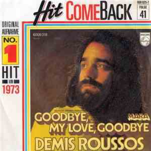 Demis Roussos - Goodbye, My Love, Goodbye download free