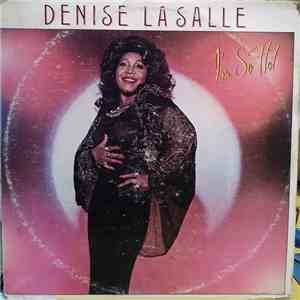 Denise LaSalle - I'm So Hot download free
