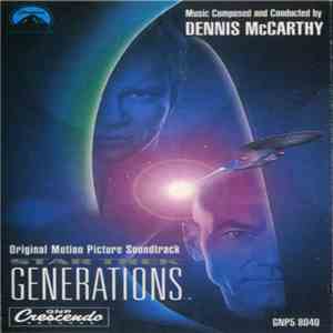Dennis McCarthy - Star Trek Generations - Original Motion Picture Soundtrack download free