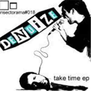 Denoize - Take Time EP download free