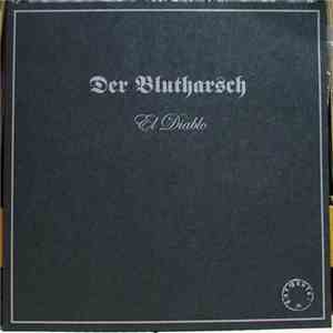 Der Blutharsch - El Diablo download free