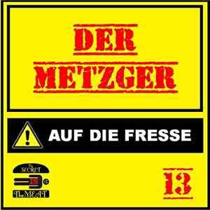 Der Metzger  - Auf Die Fresse download free