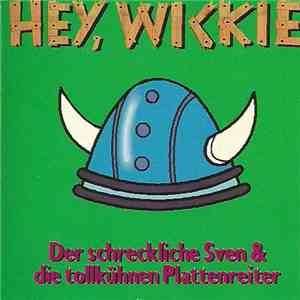 Der Schreckliche Sven & Die Tollkühnen Plattenreiter - Hey, Wickie download free