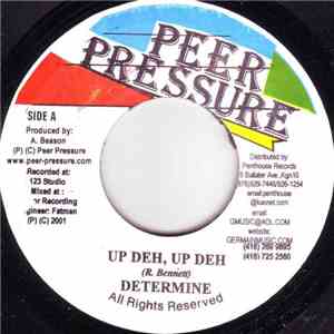 Determine - Up Deh, Up Deh download free