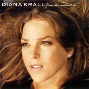 Diana Krall - From This Moment On download mp3 flac