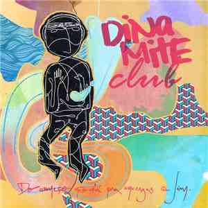 Dinamite Club - Do Começo Não Dá Pra Enxergar O Fim download free