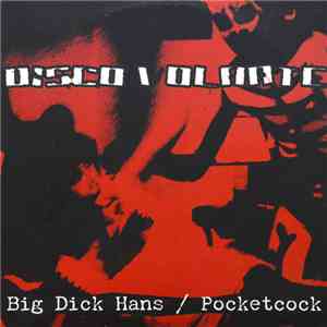 Disco Volante  - Big Dick Hans download free