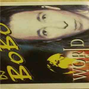DJ BoBo - World In Motion download free