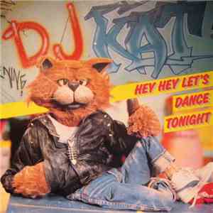 DJ Kat  - Hey Hey Let's Dance Tonight download free