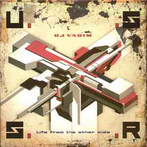 DJ Vadim - U.S.S.R. Life From The Other Side download free