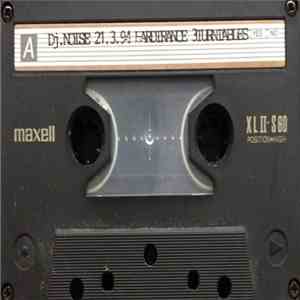 DJ.Noise - 21.03.94 Hardtrance (3 Turntables) download free