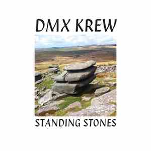 DMX Krew - Standing Stones download free