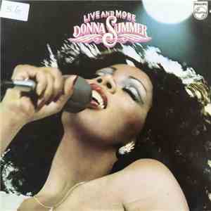 Donna Summer - Live And More download free
