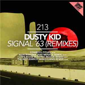 Dusty Kid - Signal '63 (Remixes) download free