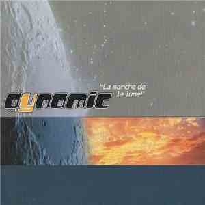 Dynamic  - La Marche De La Lune download free
