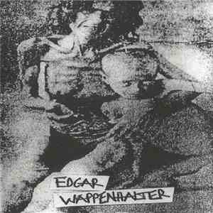 Edgar Wappenhalter - Edgar Wappenhalter download mp3 flac