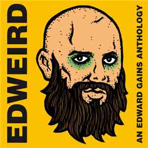 Edward Gains - Edweird - An Edward Gains Anthology download free