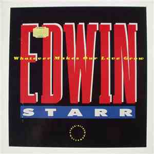 Edwin Starr - Whatever Makes Our Love Grow download free