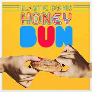 Elastic Bond - Honey Bun download free