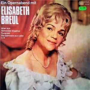 Elisabeth Breul - Ein Opernabend Mit Elisabeth Breul download free