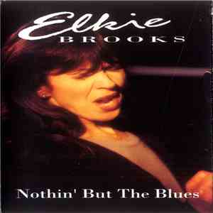 Elkie Brooks - Nothin' But The Blues download free