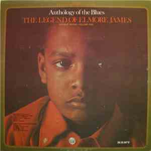 Elmore James - The Legend Of Elmore James download free